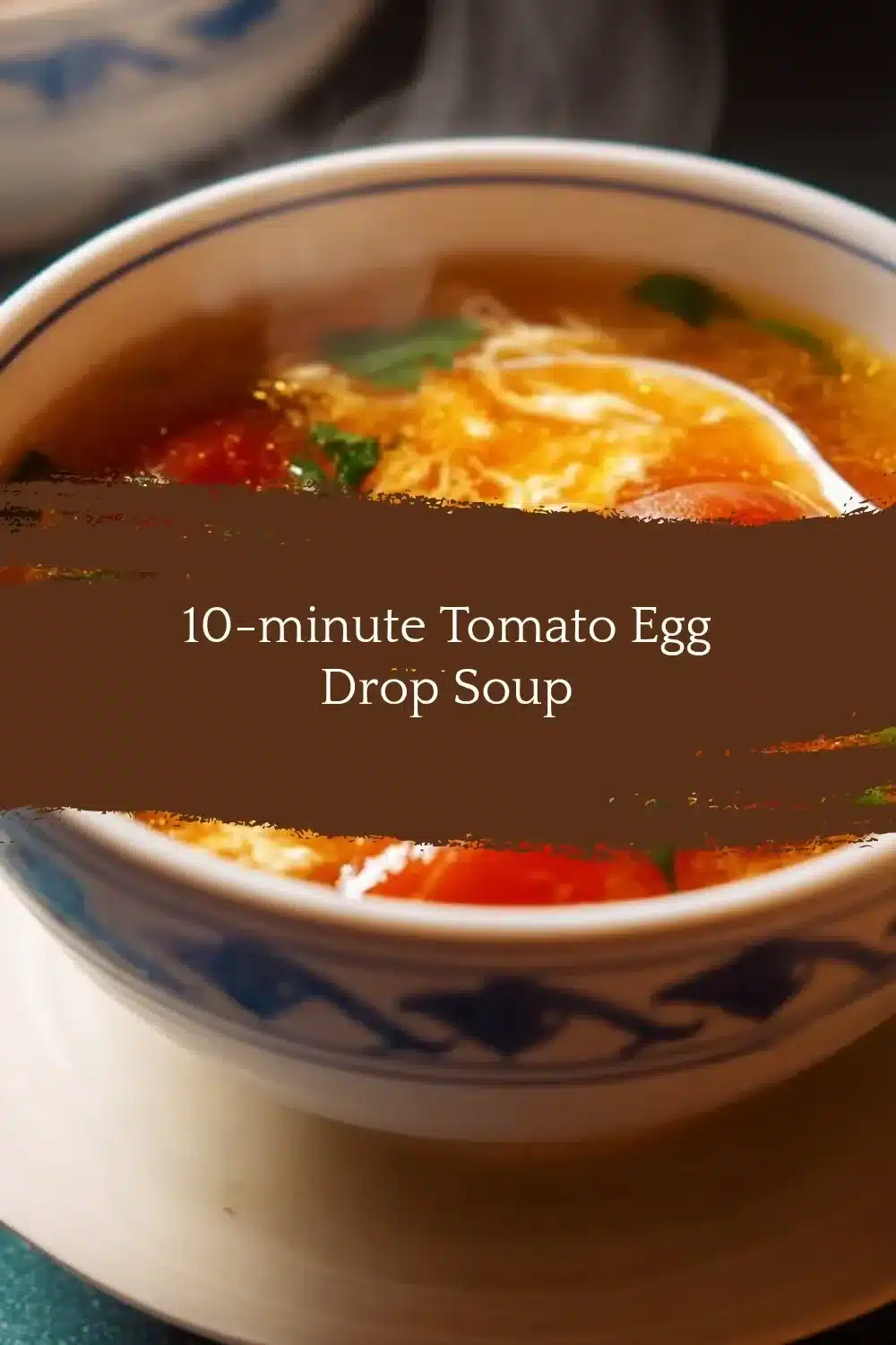 Bowl of quick and delicious Tomato Egg Drop Soup with egg and tomatoes