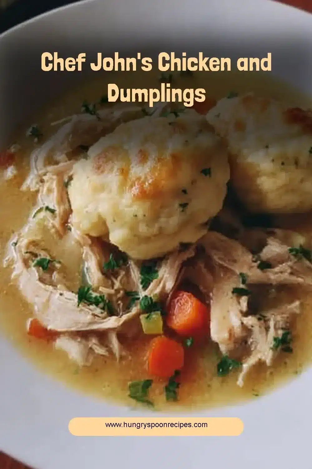 Chef John's Chicken and Dumplings 1 Chef John's delicious chicken and dumplings served in a bowl
