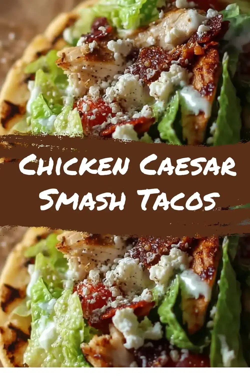 Chicken Caesar Smash Tacos 1 Delicious Chicken Caesar Smash Tacos served on a plate