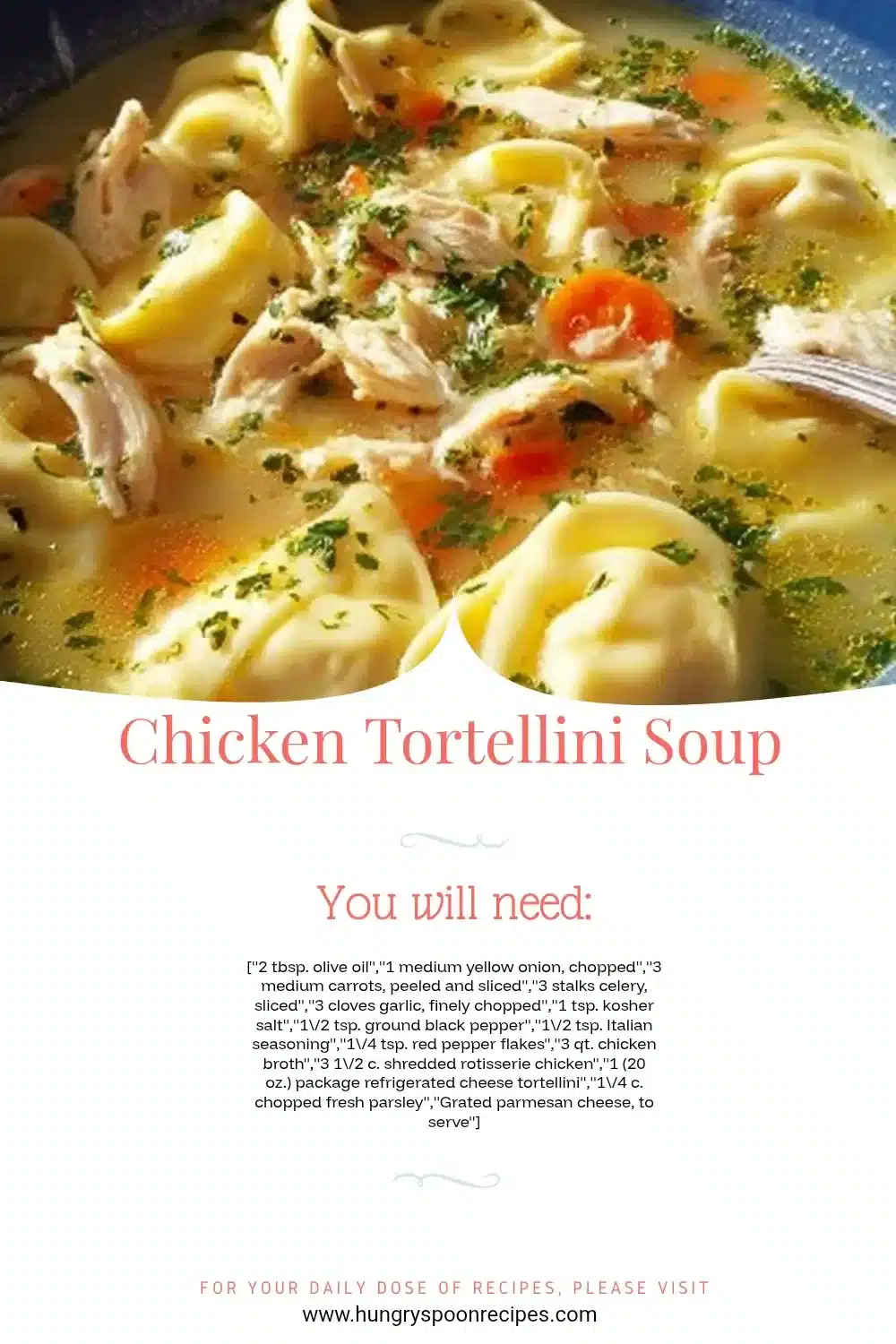 Bowl of Chicken Tortellini Soup garnished with herbs and vegetables.