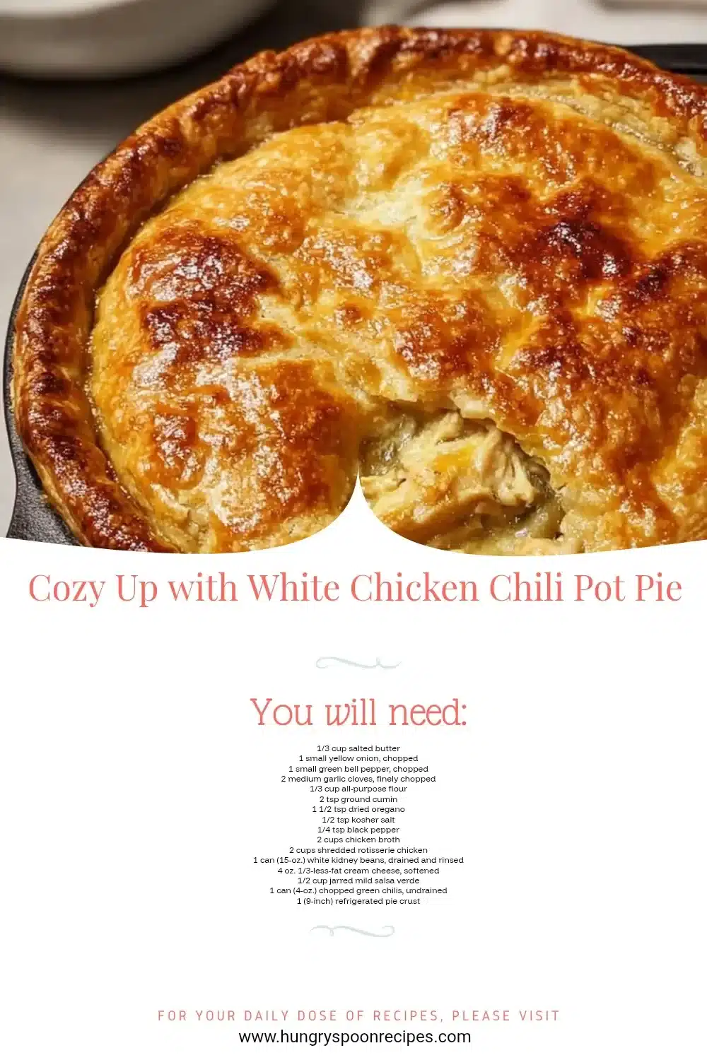 Cozy Up with White Chicken Chili Pot Pie 1 Delicious white chicken chili pot pie served in a rustic dish