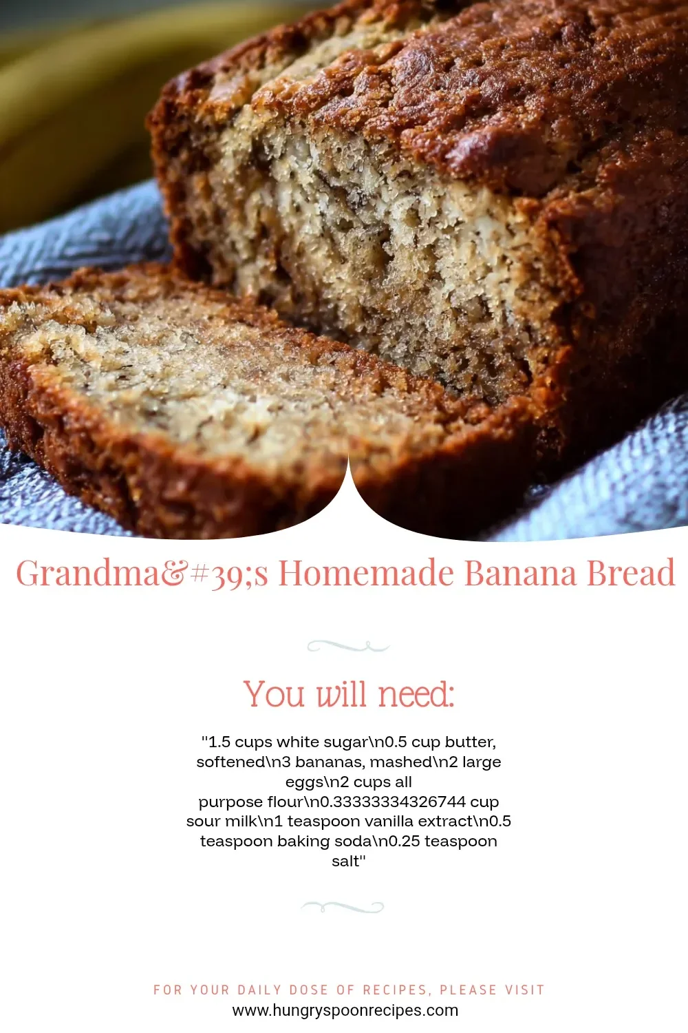 Grandma's homemade banana bread on a wooden table with ripe bananas