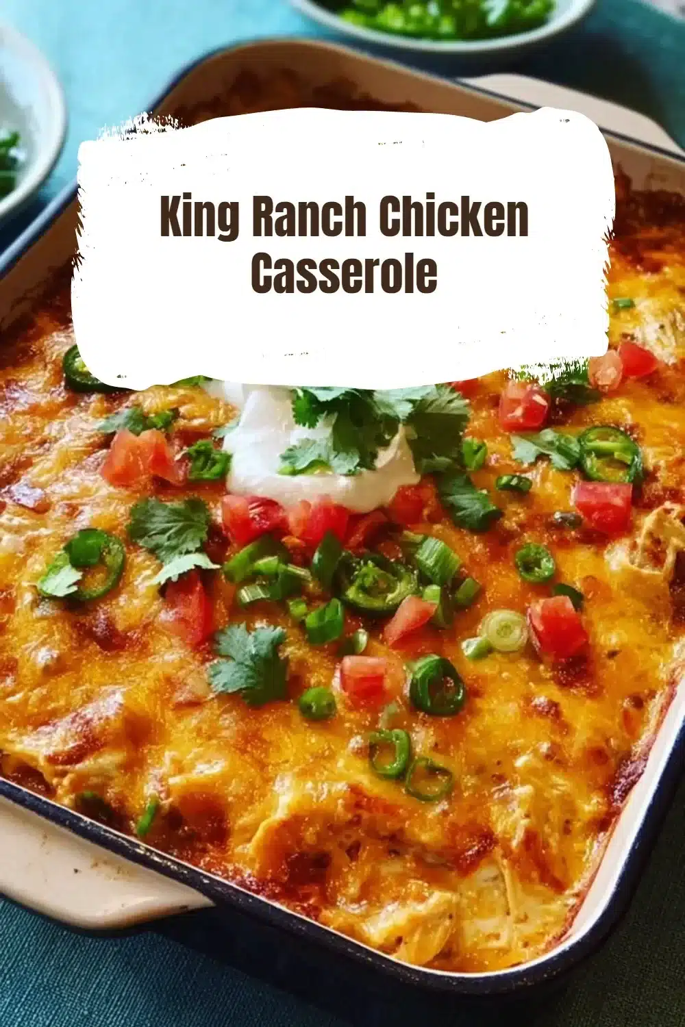 King Ranch Chicken Casserole garnished and ready to serve