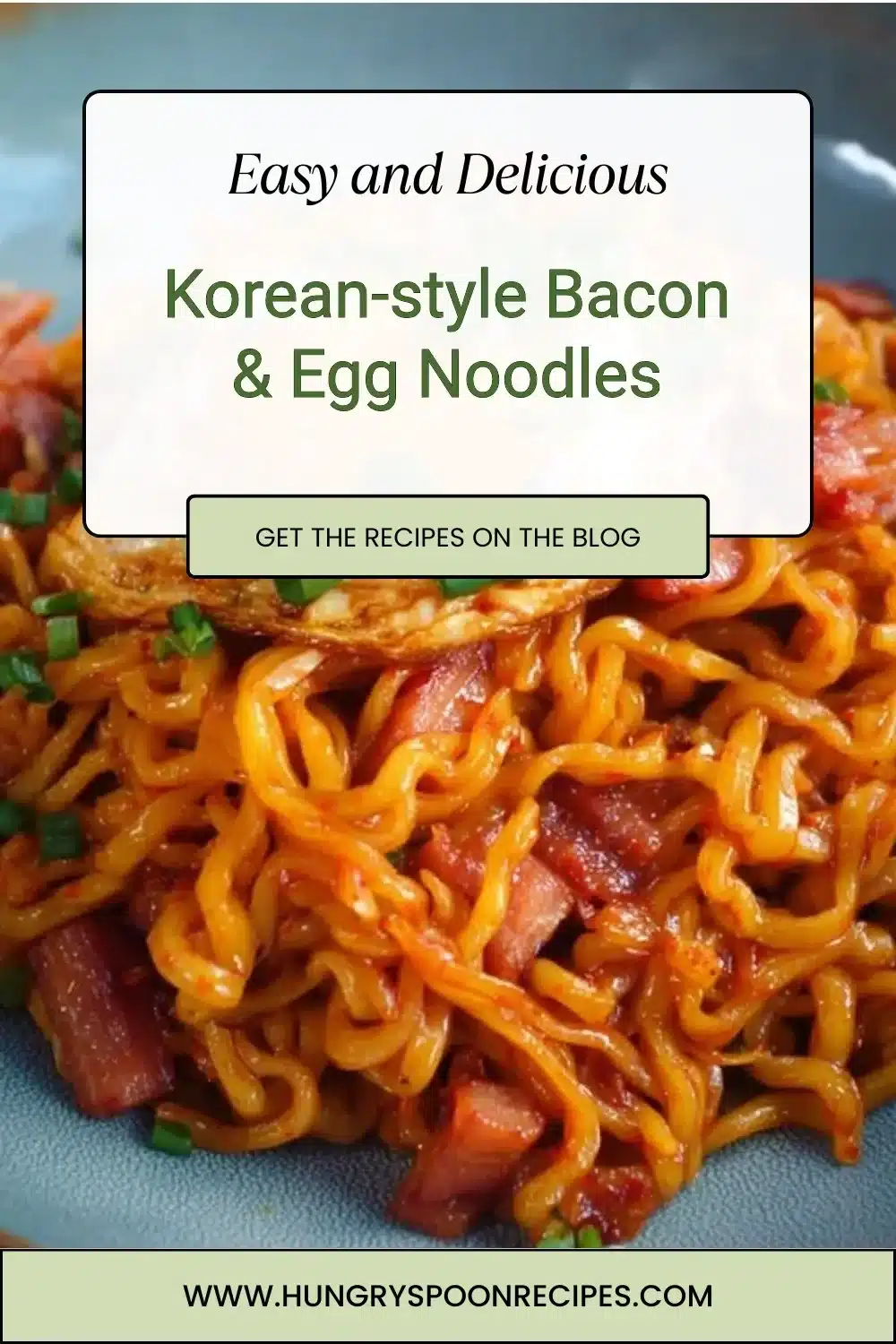 Korean-style Bacon & Egg Noodles 1 Delicious Korean-style bacon and egg noodles served in a bowl