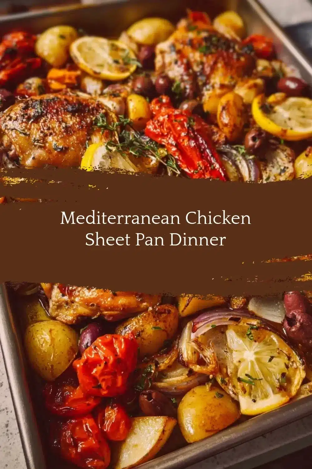 Mediterranean Chicken Sheet Pan Dinner with colorful vegetables and herbs