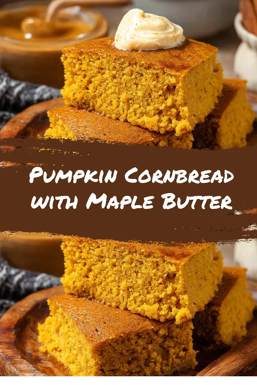 Delicious Pumpkin Cornbread served with Maple Butter drizzled on top