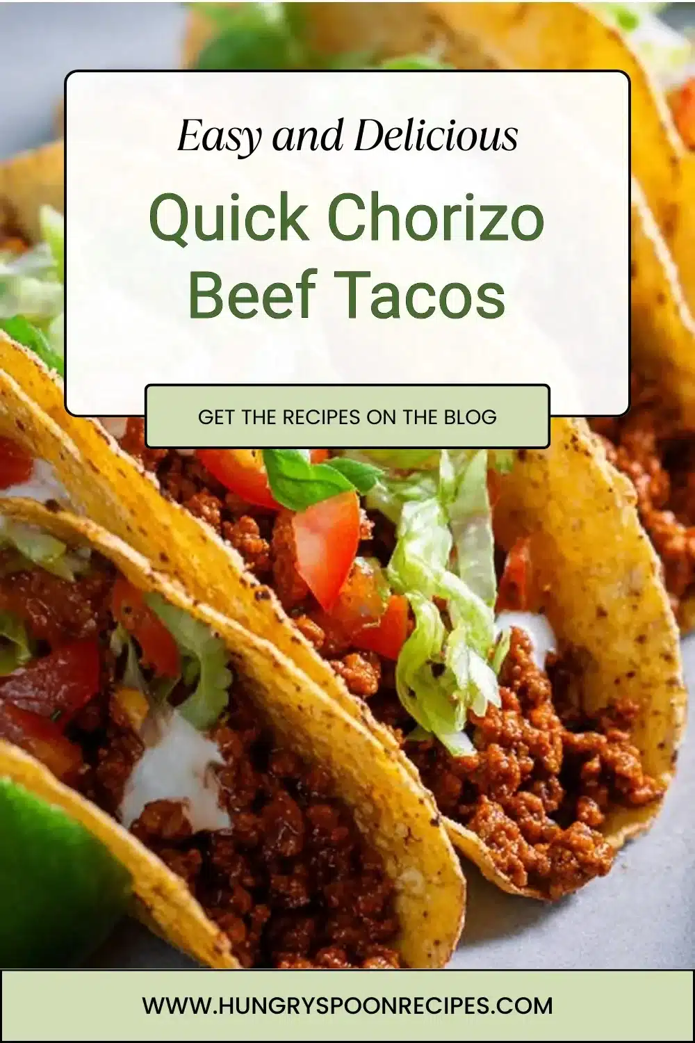 Quick Chorizo Beef Tacos 1 Delicious quick chorizo beef tacos served with fresh toppings and a lime wedge.