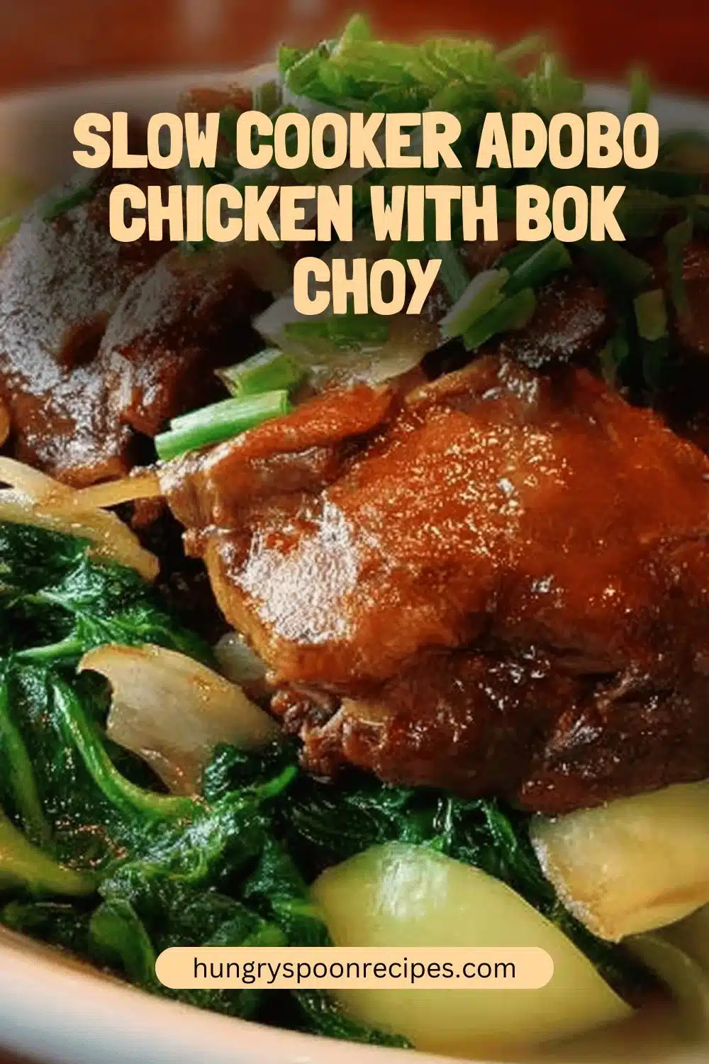 Delicious Slow Cooker Adobo Chicken served with Bok Choy
