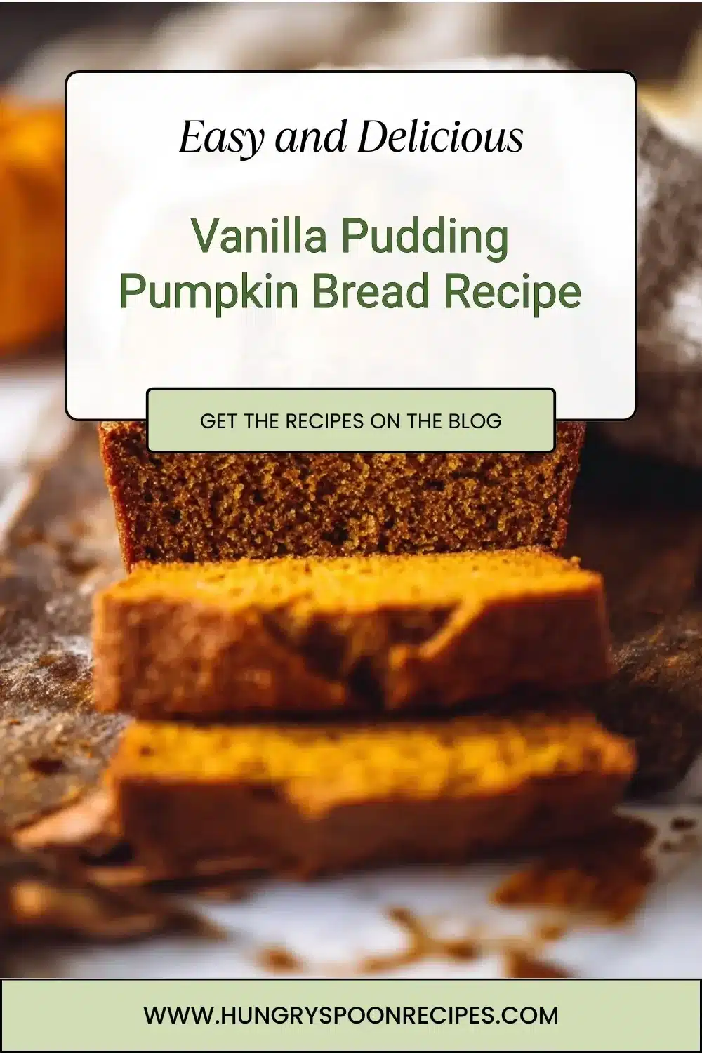 Homemade vanilla pudding pumpkin bread loaf fresh out of the oven