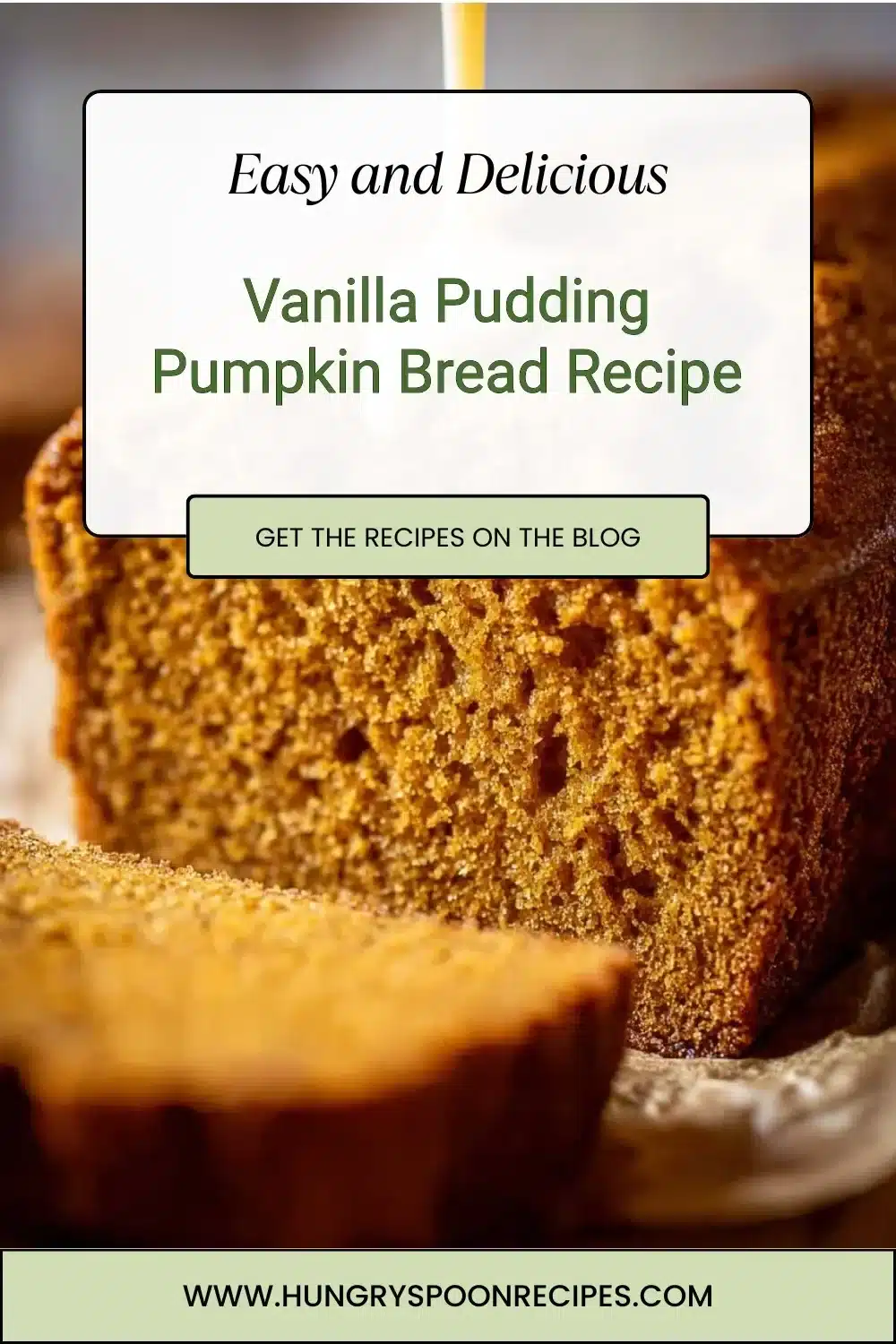 Delicious Vanilla Pudding Pumpkin Bread fresh out of the oven