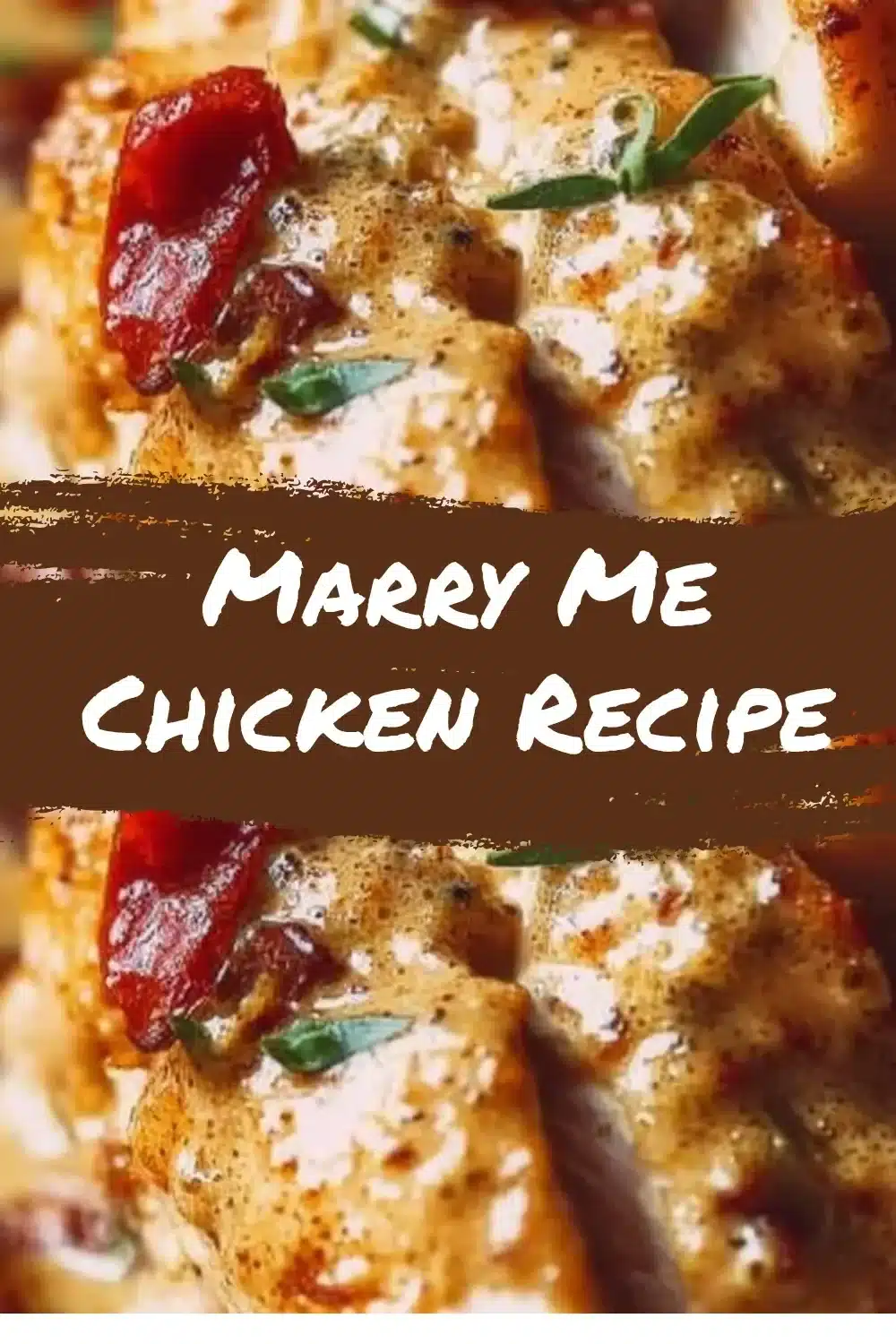 Marry Me Chicken Recipe 1 Delicious Marry Me Chicken served with creamy sauce and herbs.