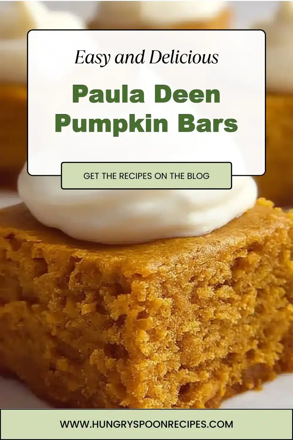 Paula Deen Pumpkin Bars 1 Paula Deen's delicious homemade pumpkin bars with cream cheese frosting