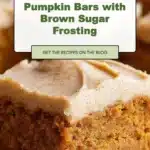 Pumpkin Bars with Brown Sugar Frosting 2 pumpkin bars with brown sugar frosting 2025 10 27 105723 150x150 1