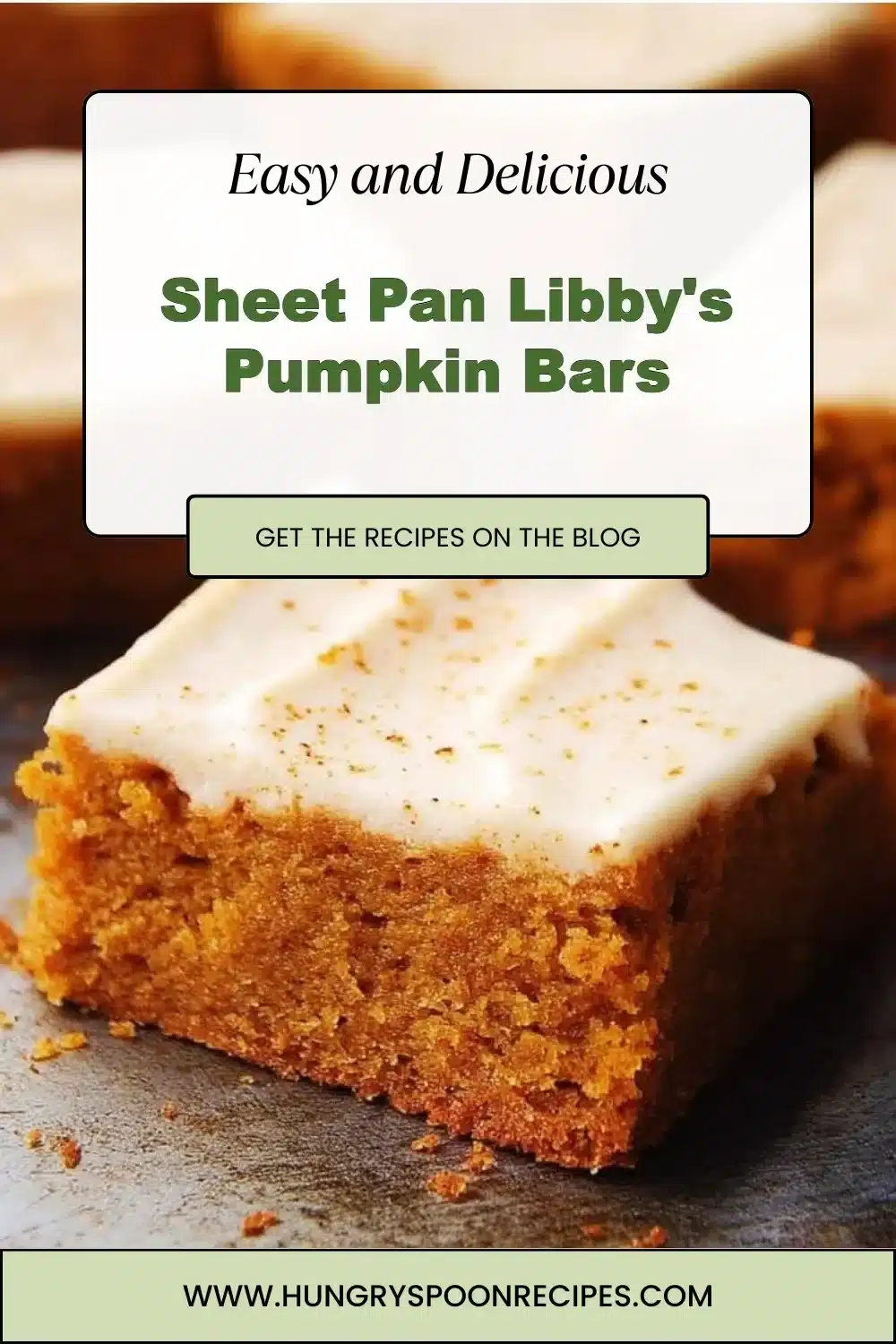 Sheet Pan Libby's Pumpkin Bars 1 Delicious sheet pan Libby's pumpkin bars topped with cream cheese frosting.