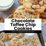 Chocolate Toffee Chip Cookies 2 chocolate toffee chip cookies 2025 11 16 092100 150x150 1