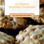 Ultimate Oatmeal Cookies 2 ultimate oatmeal cookies 2025 11 07 230826 150x150 1