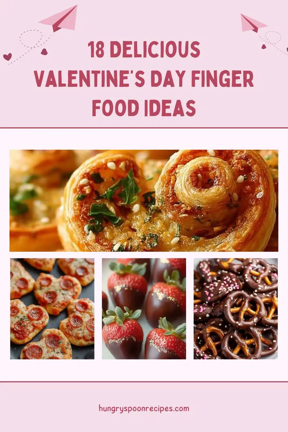 18 Delicious Valentine’s Day Finger Food Ideas 1 A variety of Valentine's Day finger food including heart-shaped snacks and treats.